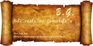 Bányász Gusztáv névjegykártya